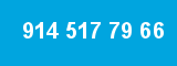 914 517 79 66